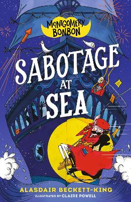 MONTGOMERY BONBON: SABOTAGE AT SEA PB - ALASDAIR BECKETT-KIN