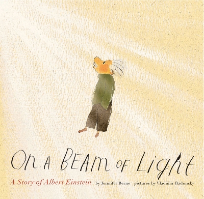 ON A BEAM OF LIGHT  PB - JENNIFER BERNE-VLADIMIR RADUNSKY