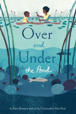 OVER AND DOWN THE POND  HC - Kate Messner-Christopher Silas
