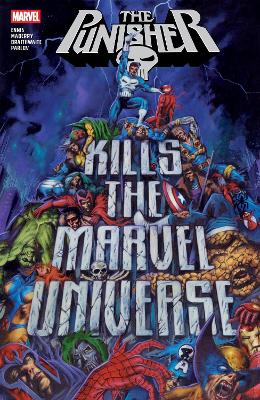 PUNISHER KILLS THE MARVEL UNIVERSE    PB - ENNIS GARTH; MABE