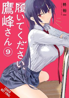Please Put Them On Takamine-san Vol. 9 - Yuichi Hiiragi Kei