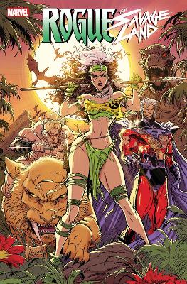 ROGUE: THE SAVAGE LAND    PB - SEELEY TIM   LAVINA ZULEMA SC