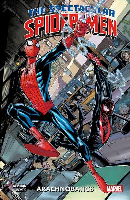 SPECTACULAR SPIDER-MEN VOL.1: ARACHNOBATICS THE   PB - WEISM