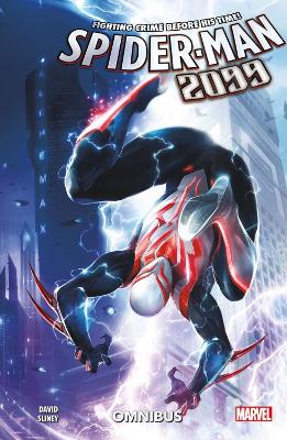 SPIDER-MAN 2099 OMNIBUS     PB - Peter David-Will Sliney