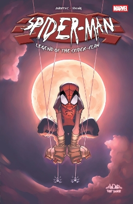 SPIDER-MAN: LEGEND OF THE SPIDER-CLAN   PB - ANDREWS KAARE;