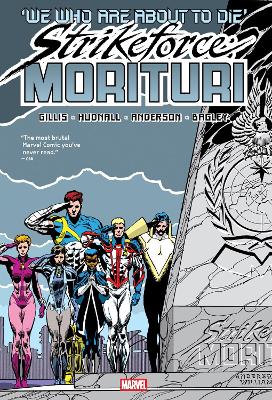 STRIKEFORCE: MORITURI OMNIBUS    HC - GILLIS PETER B.; HUDNA