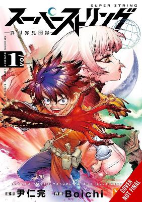 Super String: Marco Polo’s Travel To The Multiverse Vol. 1 -