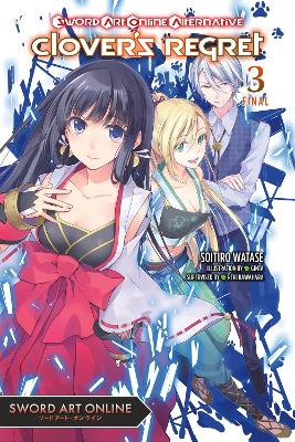 Sword Art Online Alternative Clovers Regret Vol. 3 (light No