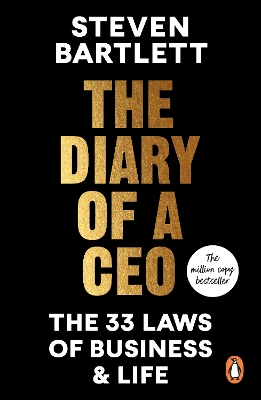 THE DIARY OF A CEO : THE 33 LAWS OF BUSINESS AND LIFE PB - S