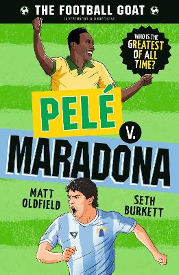 THE-FOOTBALL-GOAT-PELE-V.-MARADONA-THE-GREATEST-FOOTBALLE.jpg THE FOOTBALL GOAT: PELE V. MARADONA : THE GREATEST FOOTBALLE