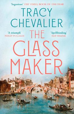 THE GLASSMAKER PB - TRACY CHEVALIER