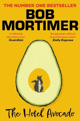 THE HOTEL AVOCADO PB - BOB MORTIMER