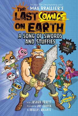 THE LAST COMICS ON EARTH: A SONG OF SWORDS AND STUFFIES PB -