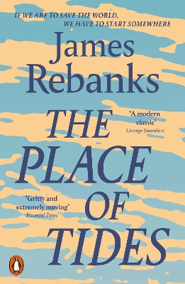 THE PLACE OF TIDES PB - JAMES REBANKS