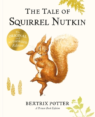 THE TALE OF SQUIRREL NUTKIN PICTURE BOOK PB - BEATRIX POTTER