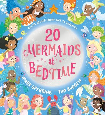 TWENTY MERMAIDS AT BEDTIME PB - MARK SPERRING-TIM BUDGEN