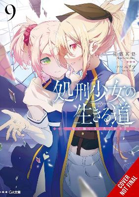 The Executioner And Her Way Of Life Vol. 9 - Mato Sato Nilit