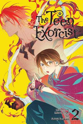 The Teen Exorcist Vol. 2 (manga) - Mitsuru Yuki Shikiji Sora