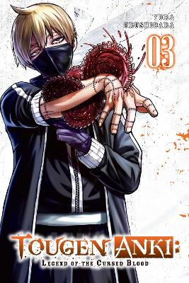 Tougen Anki: Legend Of The Cursed Blood Vol. 3 - Yura Urushi