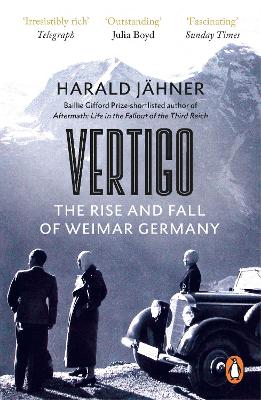 VERTIGO : THE RISE AND FALL OF WEIMAR GERMANY PB - HARALD JA