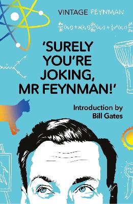 VINTAGE CLASSICS : Surely Youre Joking Mr Feynman PB - Feynm