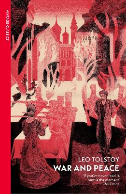 VINTAGE CLASSICS : War And Peace PB - Leo Tolstoy