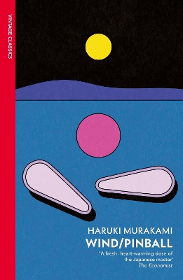 VINTAGE CLASSICS : Wind/ Pinball PB - Haruki Murakami