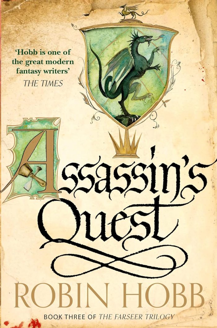 The Farseer Trilogy #3 Assassin's Quest The Farseer Trilogy #3 Assassin's Quest