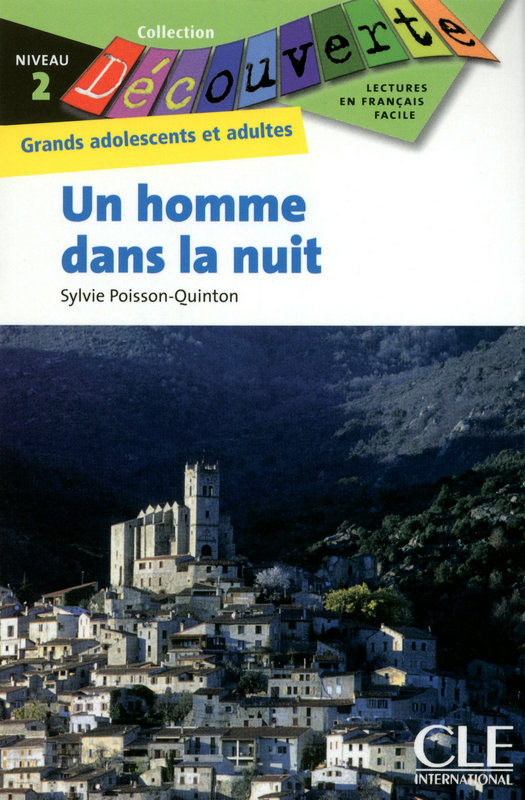 Un homme dans la nuit - Niveau 2