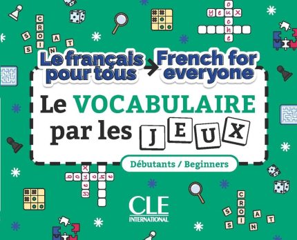 Le Vocabulaire par les Jeux + audio telechargeable