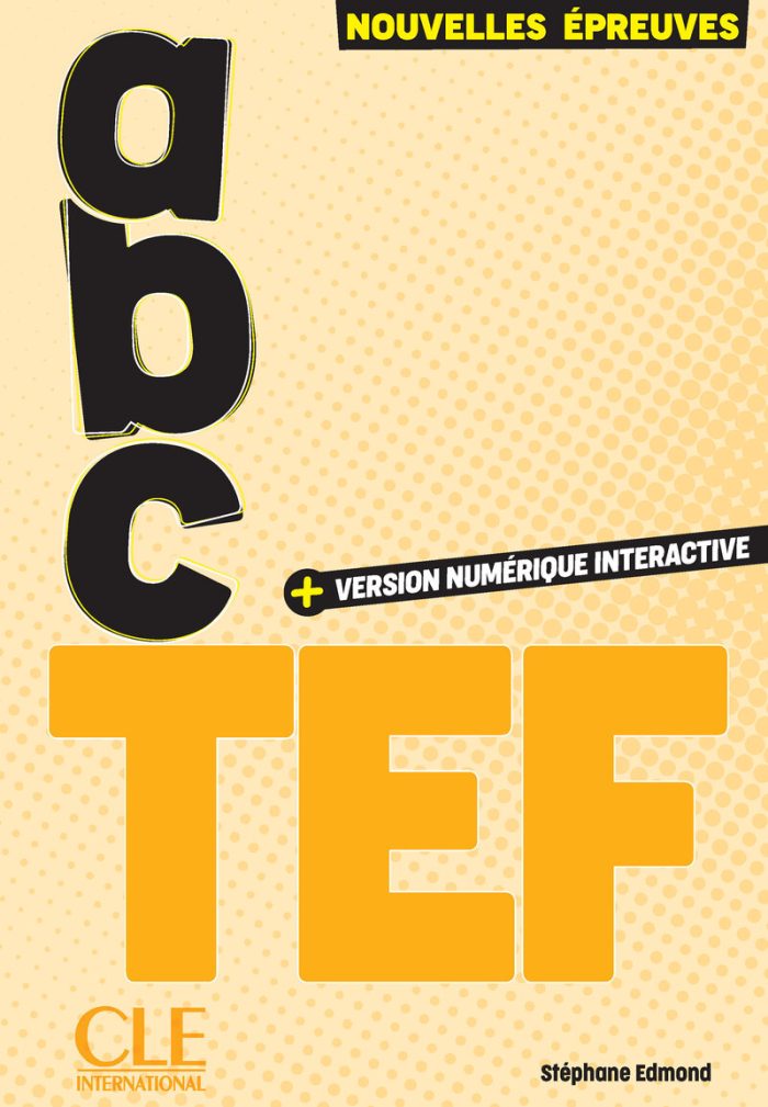ABC TEF - Tous niveaux + version numerique interactive ABC TEF - Tous niveaux + version numerique interactive