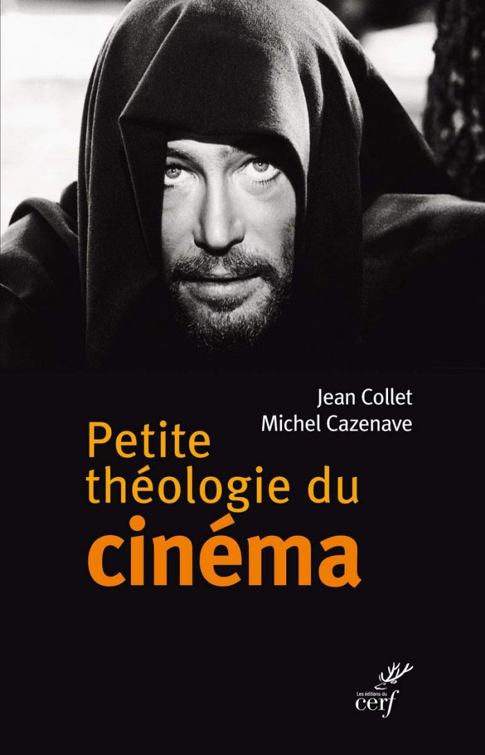 Petite Theologie du Cinema Petite Theologie du Cinema