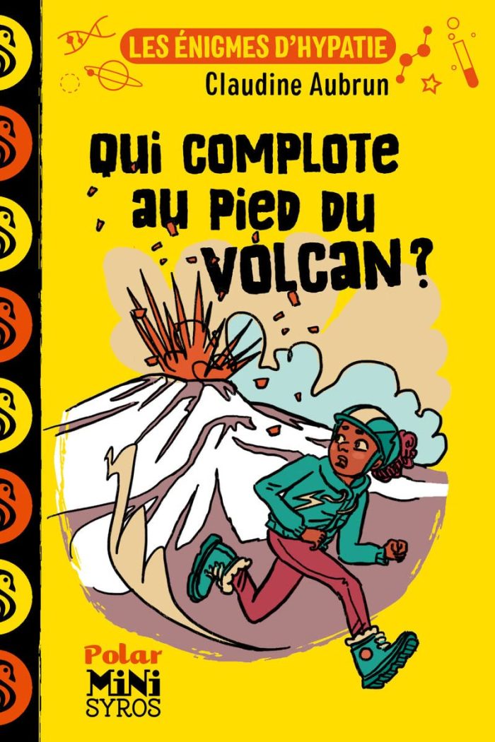 Les Enigmes d'Hypatie: Qui Complote au Pied du Volcan ? Les Enigmes d'Hypatie: Qui Complote au Pied du Volcan ?