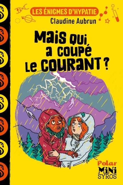 Les Enigmes d'Hypatie: Mais Qui a Coupe le Courant ?