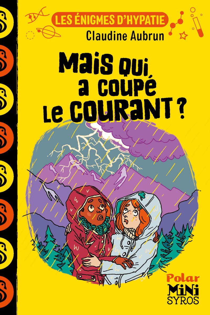 Les Enigmes d'Hypatie: Mais Qui a Coupe le Courant ?