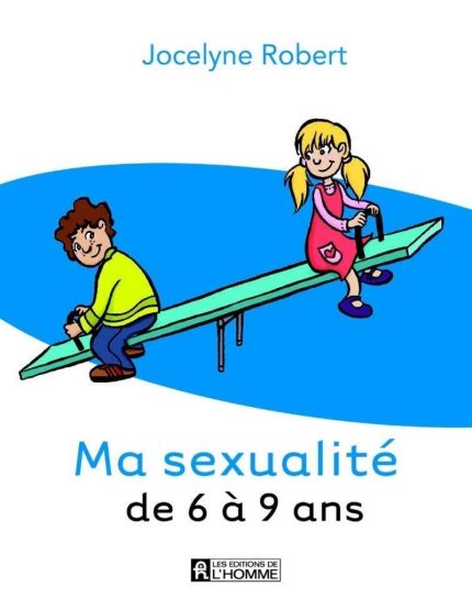Ma Sexualite de 6 a 9 Ans