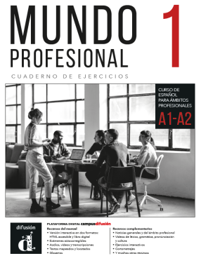Mundo profesional 1 A1-A2 Cuaderno de ejercicios