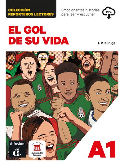 El Gol de Su Vida A1