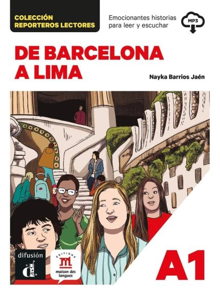 De Barcelona a Lima A1 + MP3 descargable