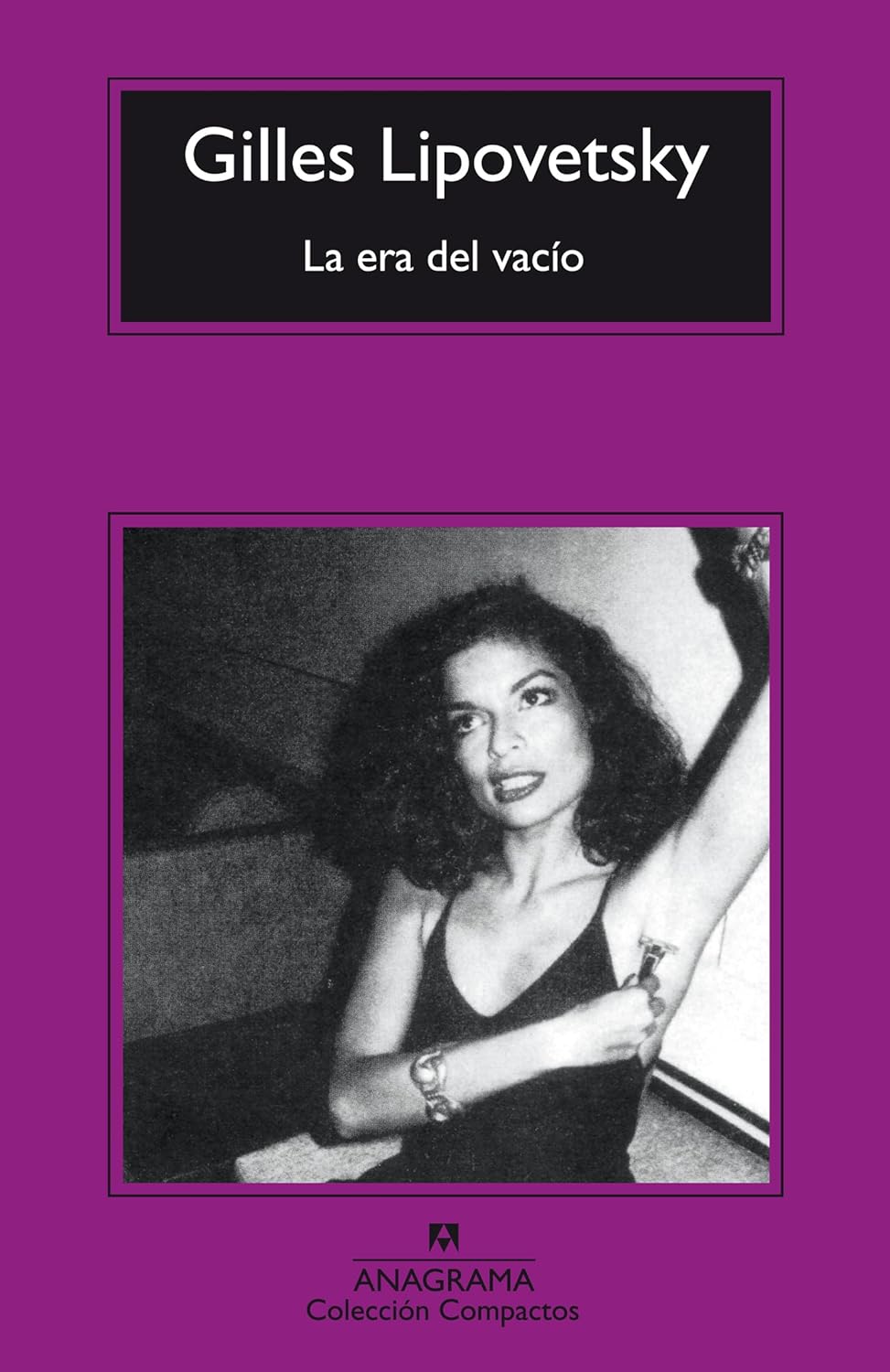 La Era del Vacio