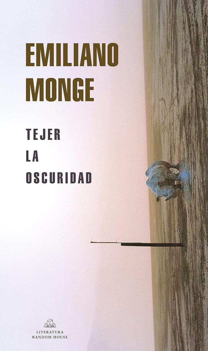 Tejer la oscuridad Tejer la oscuridad