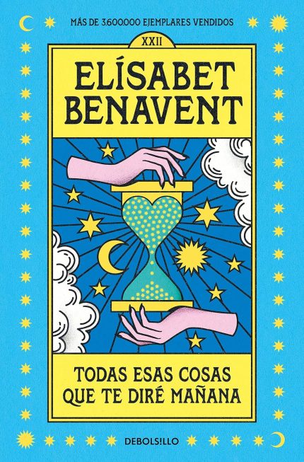 Todas Esas Cosas que te Dire Manana
