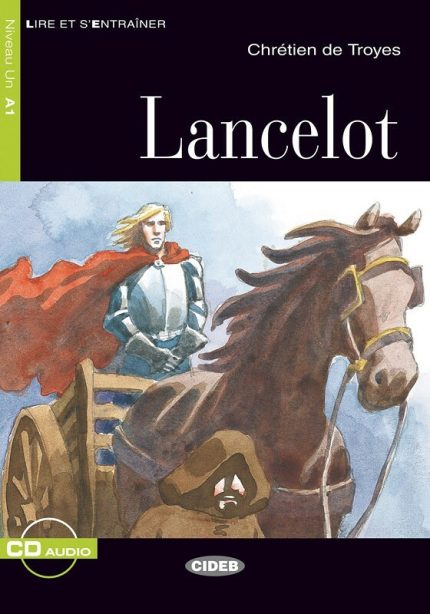 Lancelot + Audio CD Niveau A1