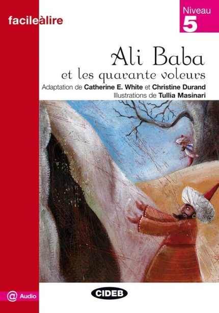 Ali Baba et les quarante voleurs Niveau 5
