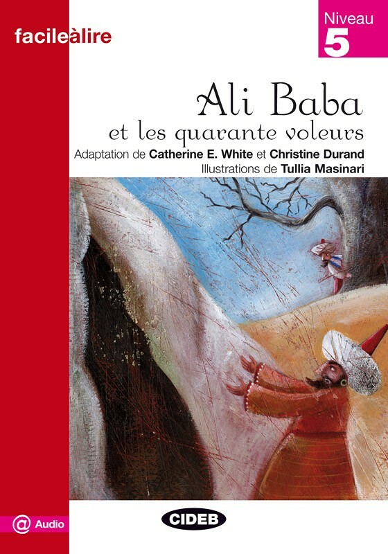 Ali Baba et les quarante voleurs Niveau 5
