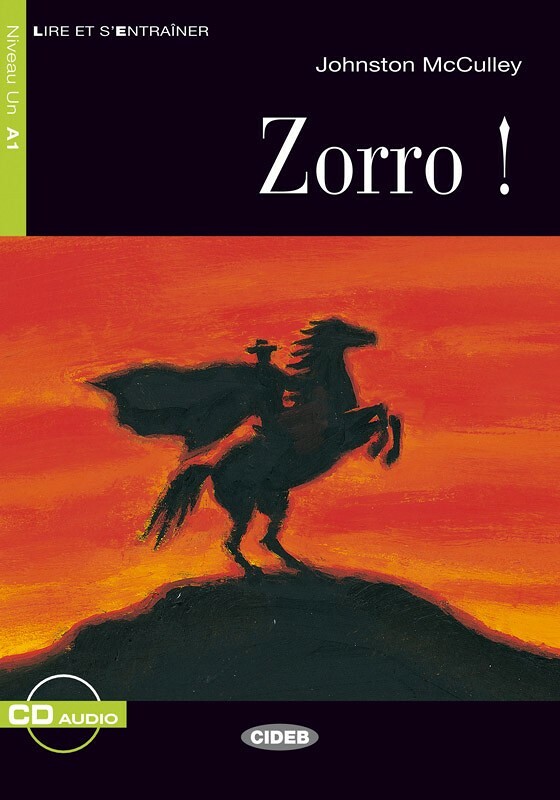 Zorro + CD Niveau A1