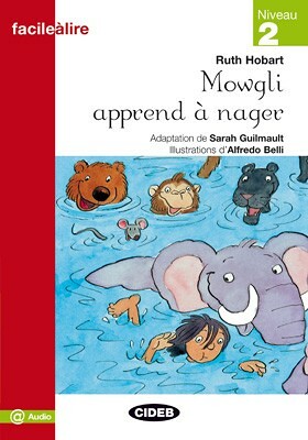 Mowgli apprend a nager + Audio gratuit Niveau 2