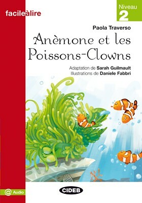 Anemone et les Poissons-Clowns Niveau 2