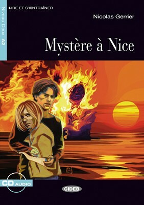 Mystere a Nice + Audio CD Niveau A2