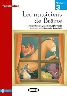 Les Musiciens de Breme + Audio gratuit Niveau 3